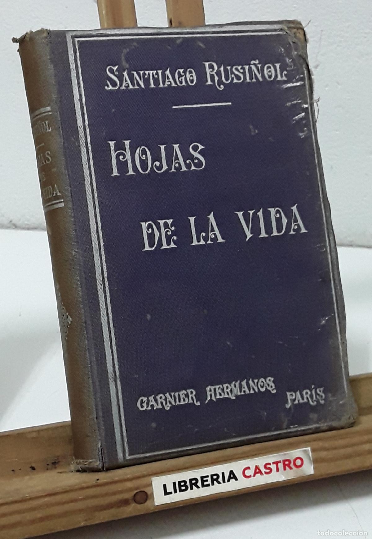 Libros: Hojas de la vida - Santiago Rusi&ntilde;ol. - Foto 1