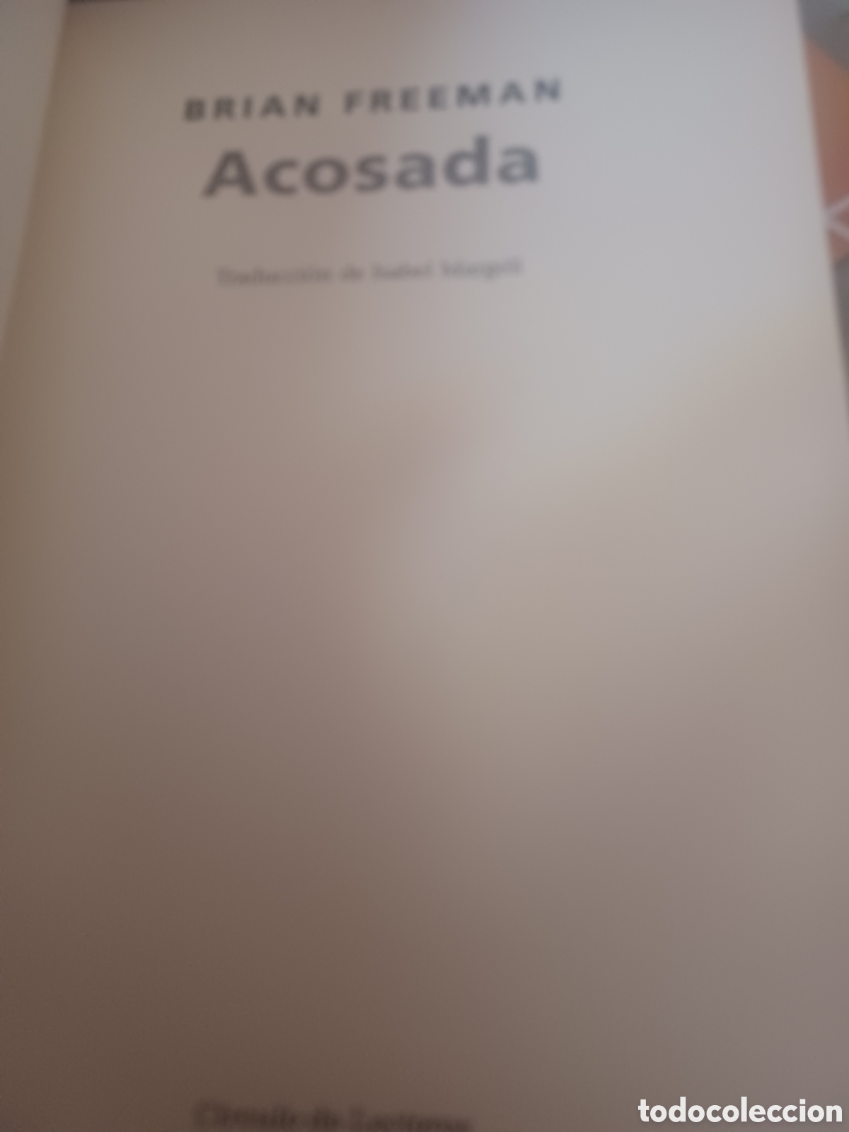 Libros: Barybook 134. Acosada Brian Freeman C&iacute;rculo de Lectores - Foto 3