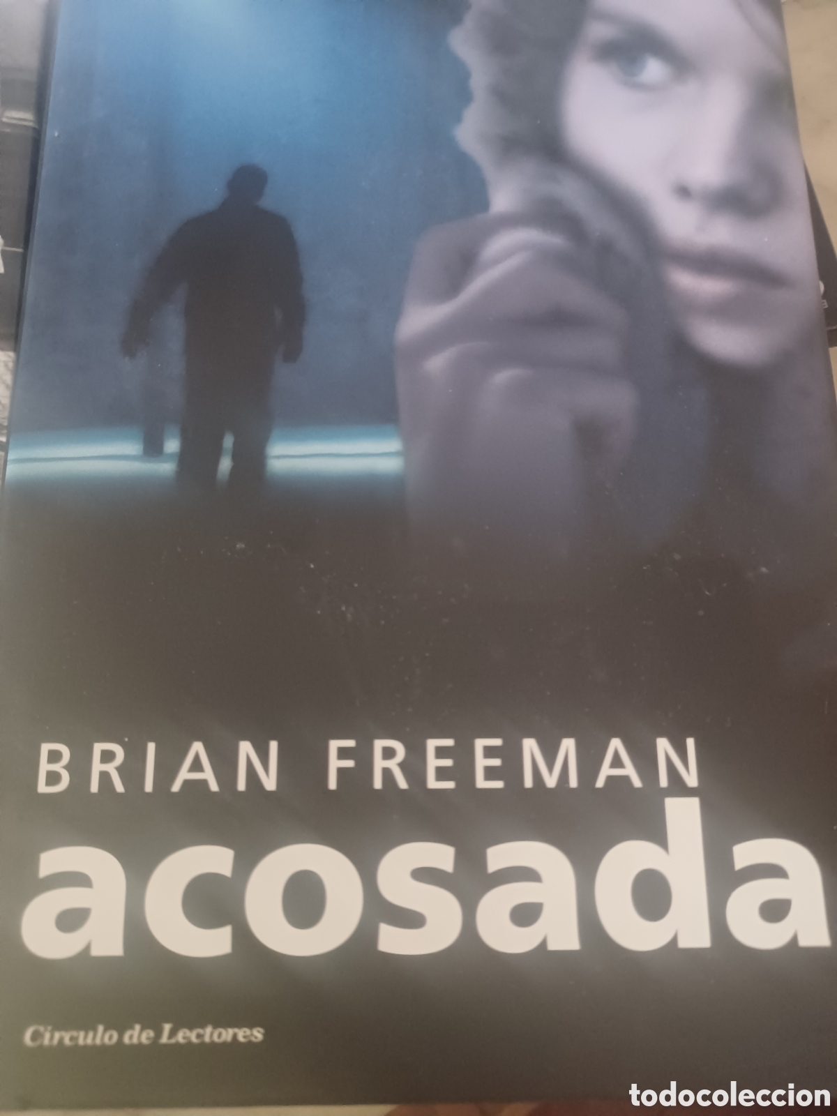 Libros: Barybook 134. Acosada Brian Freeman C&iacute;rculo de Lectores - Foto 1