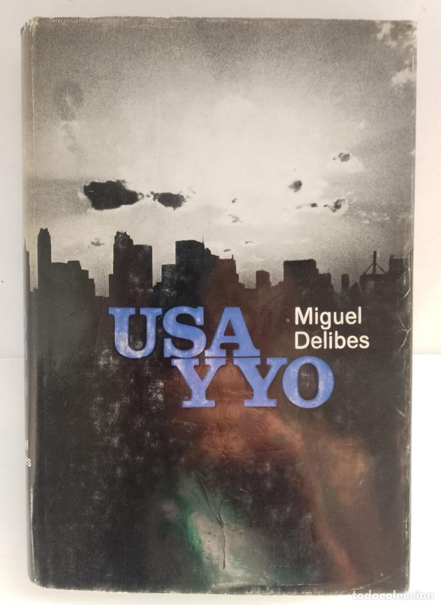 Libros: USA y yo - Delibes, Miguel - Foto 1