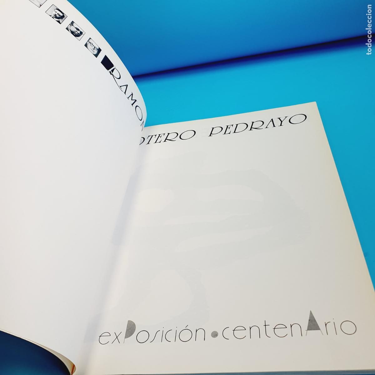 Libros: LIBRO-EXPOSICI&Oacute;N CENTENARIO-RAM&Oacute;N OTERO PEDRAYO-EXCELENTE - Foto 5