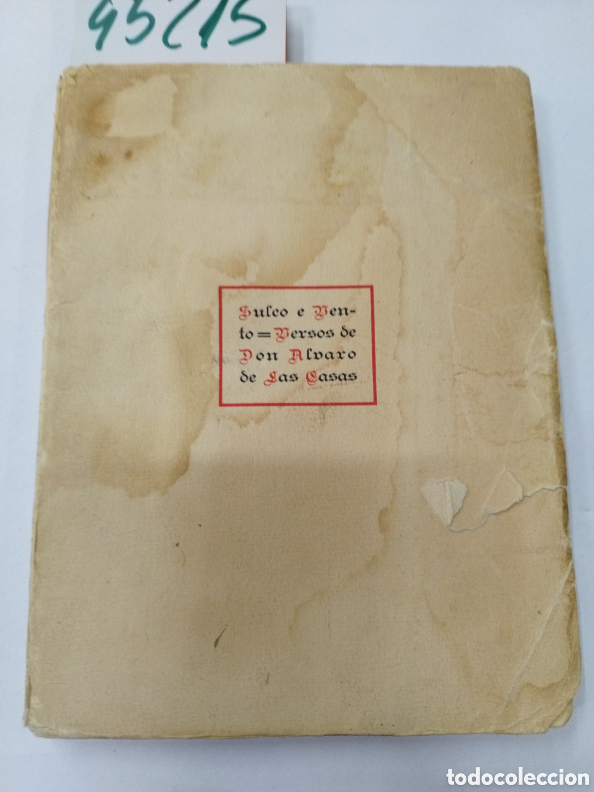 Libros: SULCO E VENTO. A&ntilde;o 1936. Galicia - DE LAS CASAS,Alvaro - Foto 1