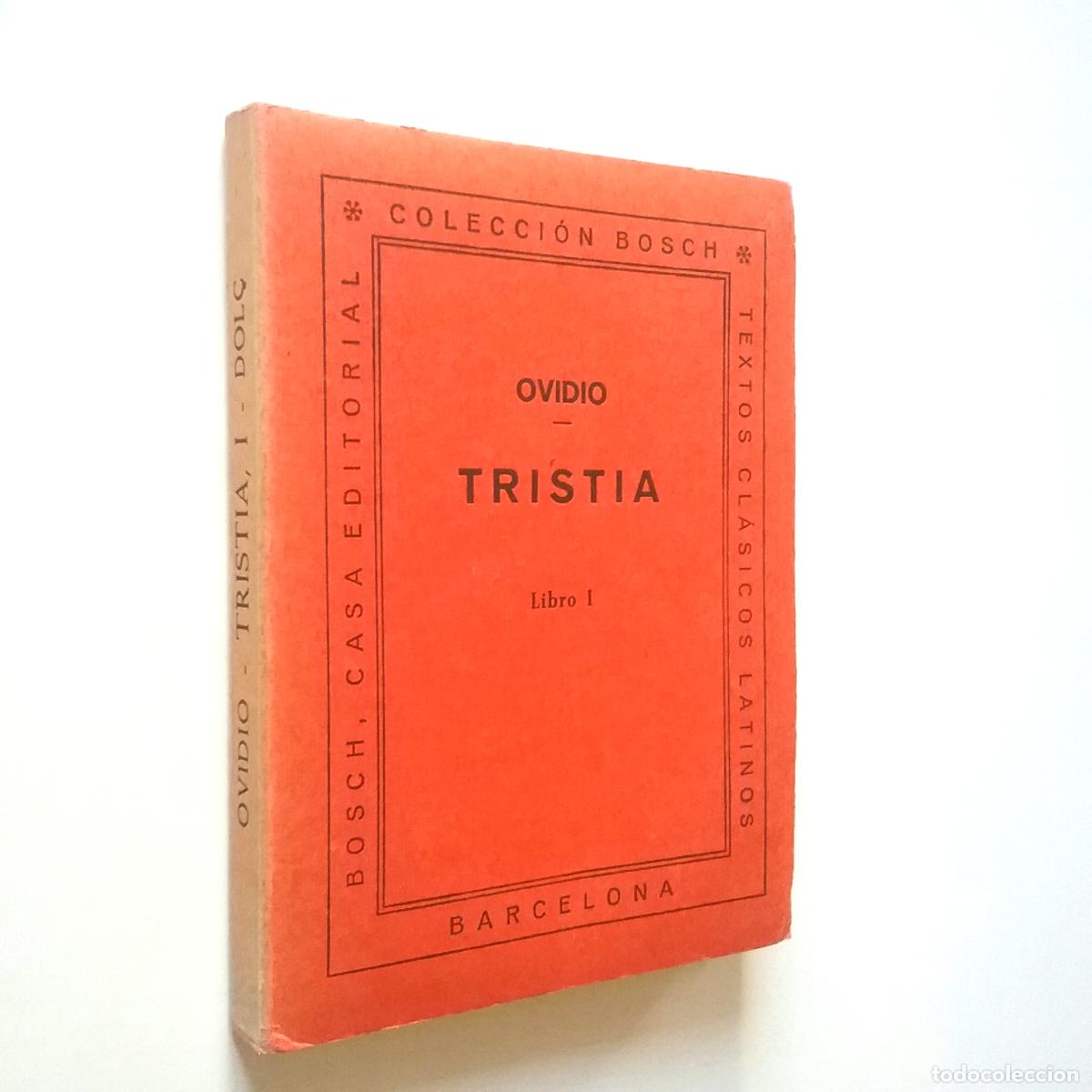 Libros: Publio Ovidio Nas&oacute;n - Tristia. Libro Primero (I) - Foto 1