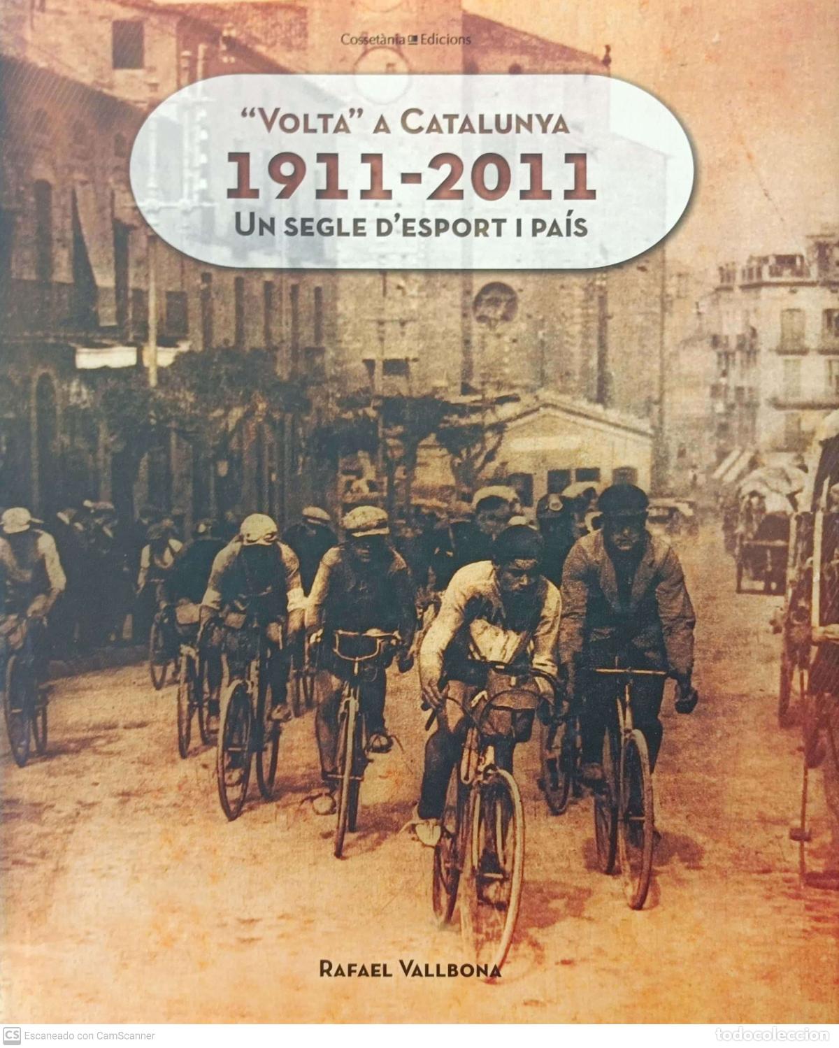 Libros: Volta a Catalunya 1911-2011 - Rafael Vallbona - Foto 1
