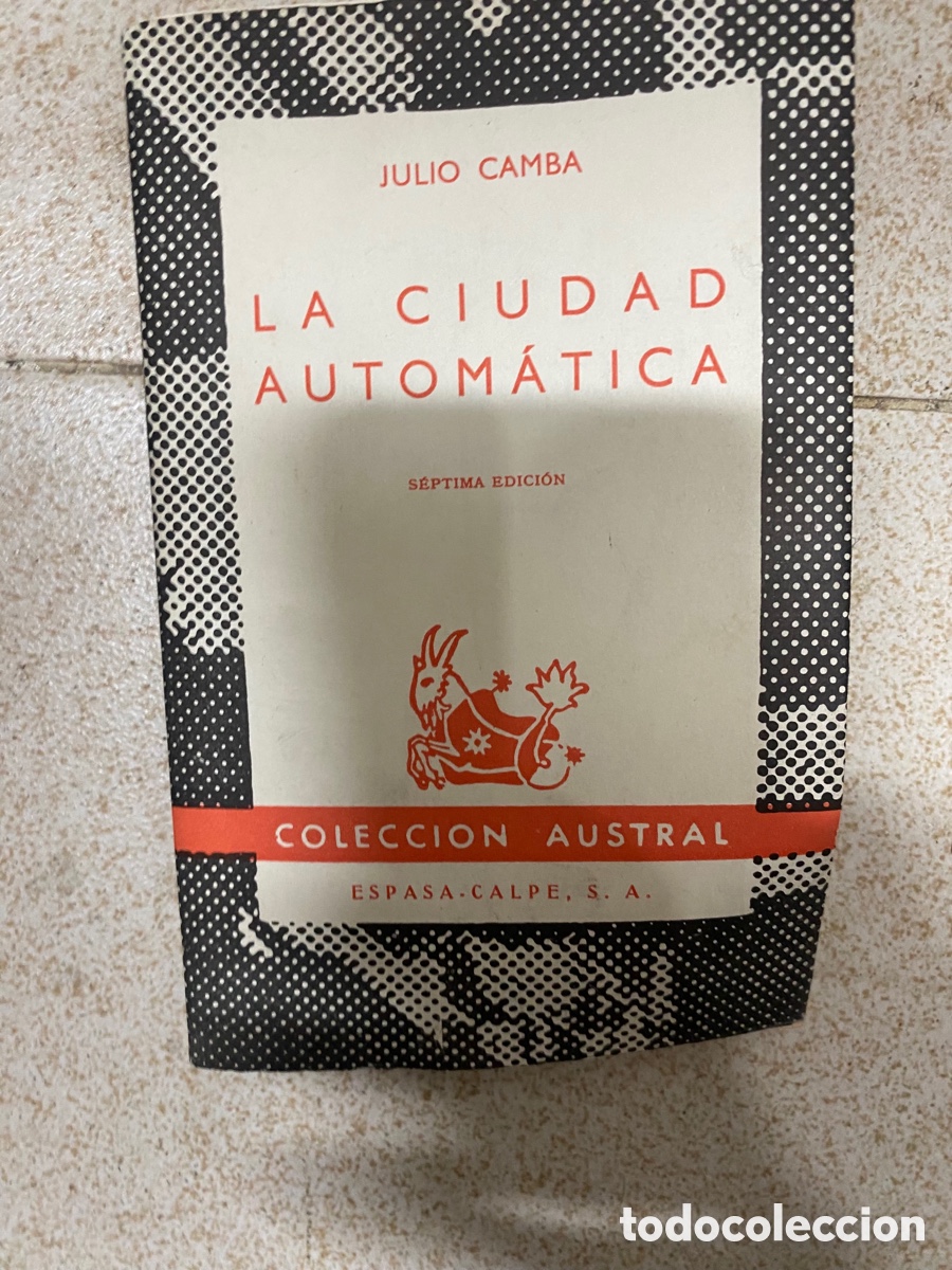 Libros: La ciudad autom&aacute;tica de Julio Camba - Foto 1