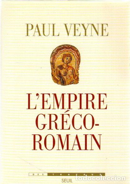 Libros: LEmpire Gr&eacute;co-Romain - Veyne, Paul - Foto 1