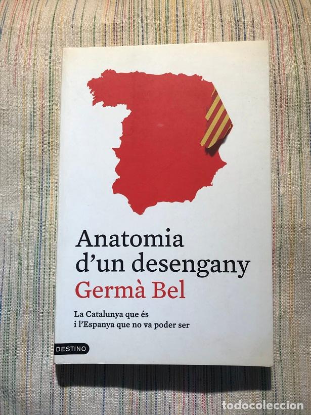 Libros: Anatomia dun desengany - Germ&agrave; Bel - Foto 1