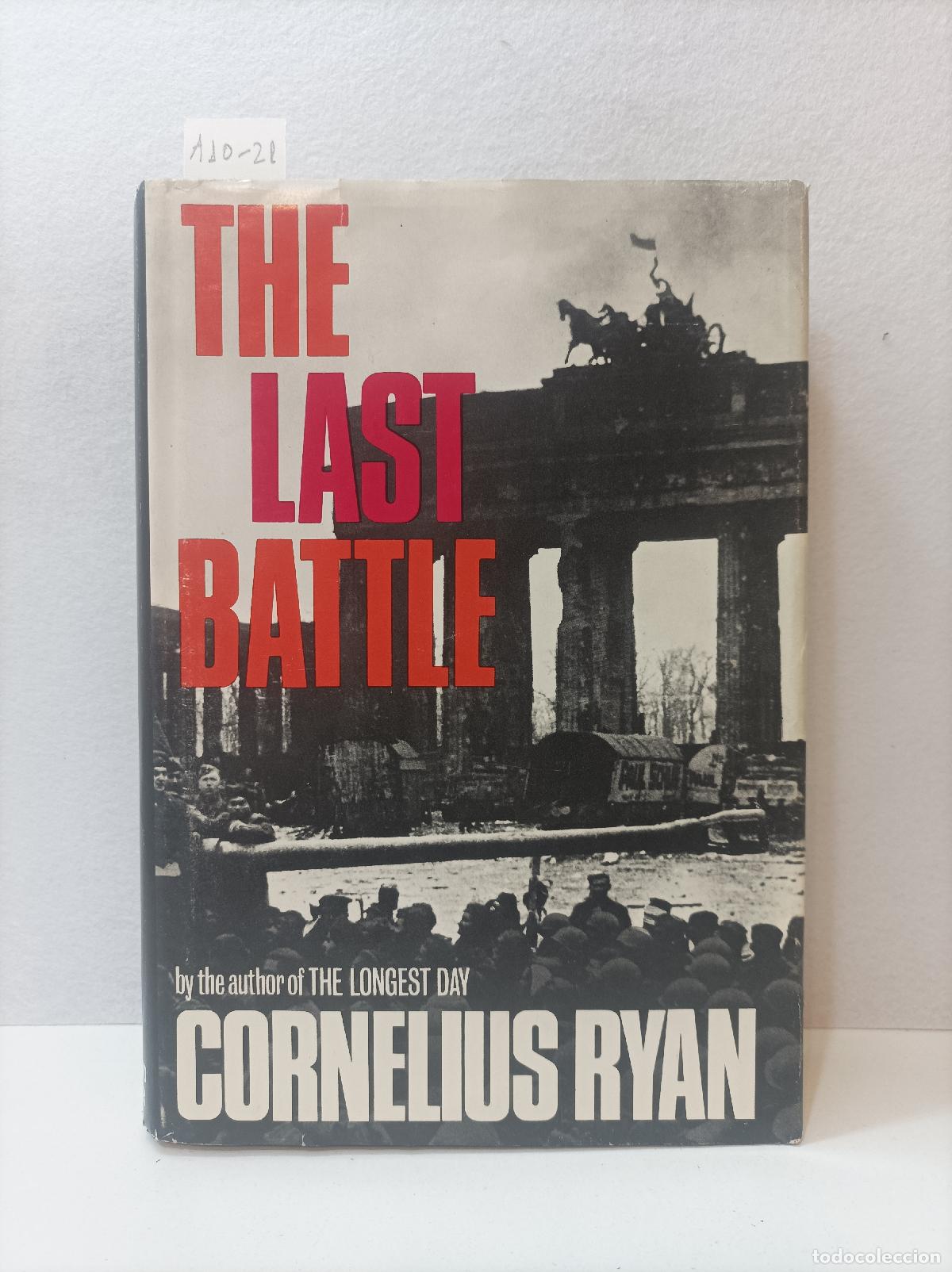 Libros: RYAN, Cornelius: - The last battle. - Foto 1