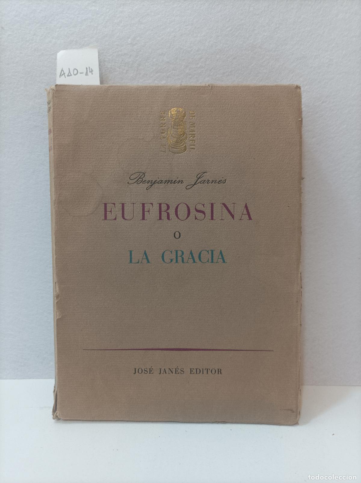 Libros: JARN&Eacute;S, Benjam&iacute;n: - Eufrosina o la gracia. - Foto 1