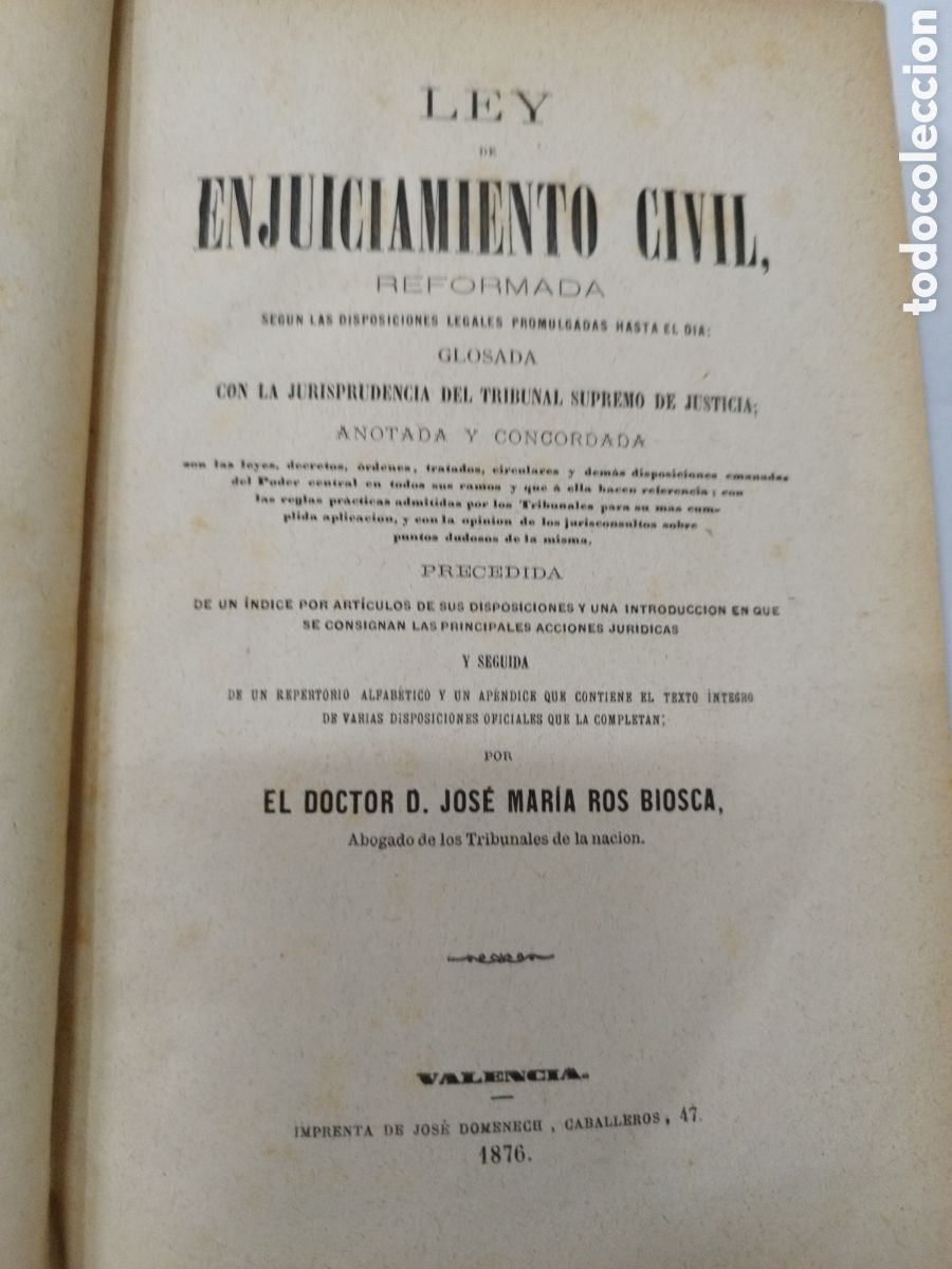 Livres: LEY DE ENJUICIAMIENTO CIVIL REFORMADA. A&ntilde;o 1876 - ROS BIOSCA,Jos&eacute; Mar&iacute;a