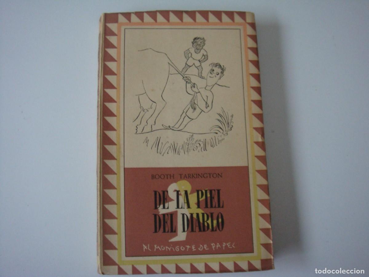 Libros: DE LA PIEL DEL DIABLO BOOTH TARKINGTON - Foto 1