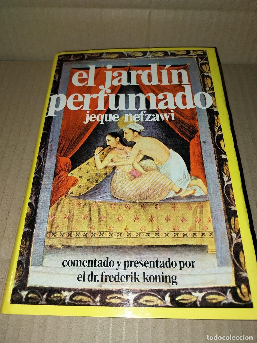 Libros: Jeque Nefzawi. EL JARD&Iacute;N PERFUMADO - Foto 1