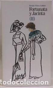 Livres: Fortunata Y Jacinta (II).