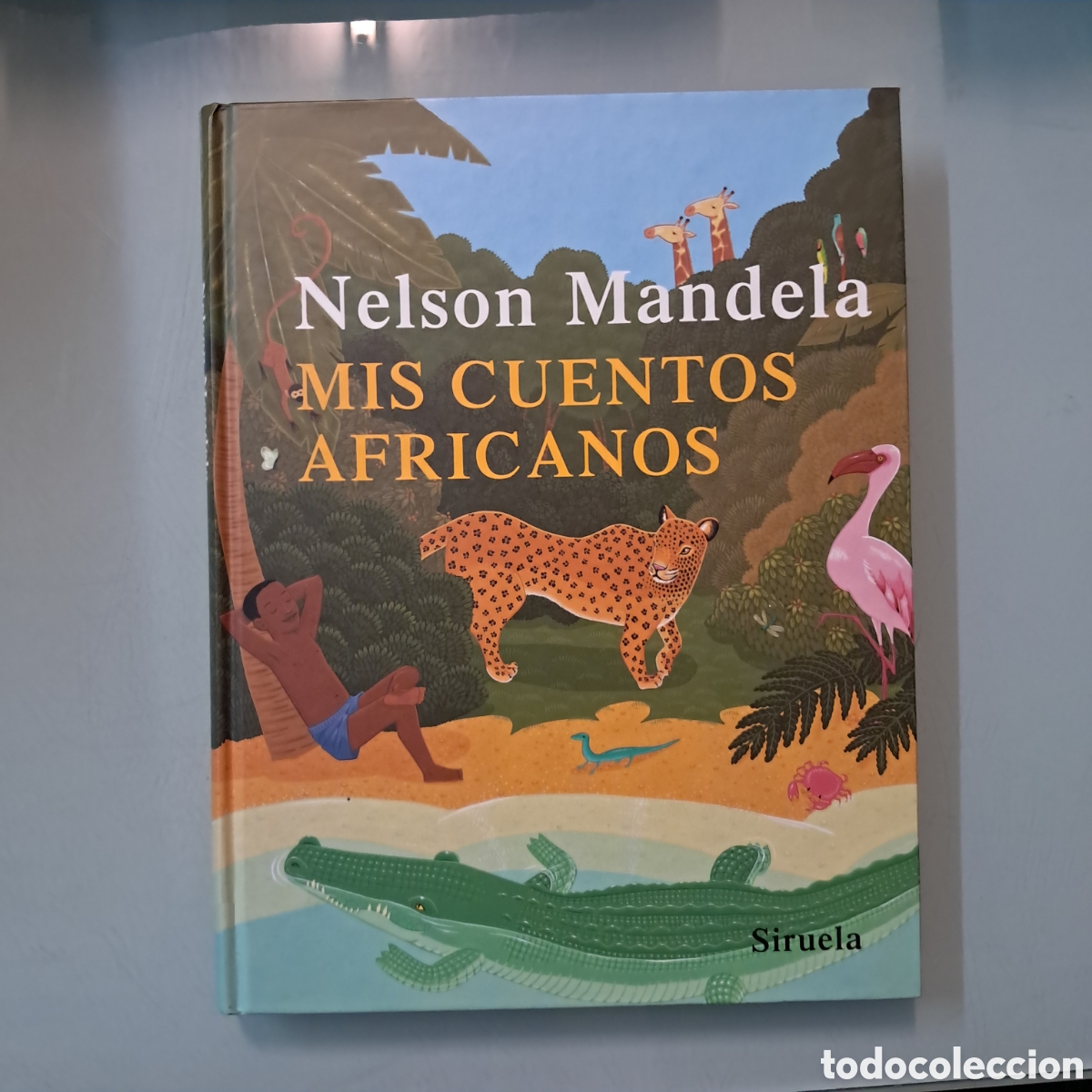 Libros: Nelson Mandela, Mis cuentos africanos, Siruela - Foto 1