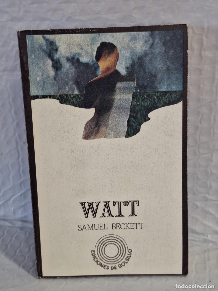 Libros: SAMUEL BECKETT, WATT ,LUMEN, EDICIONES DE BOLSILLO - Foto 1
