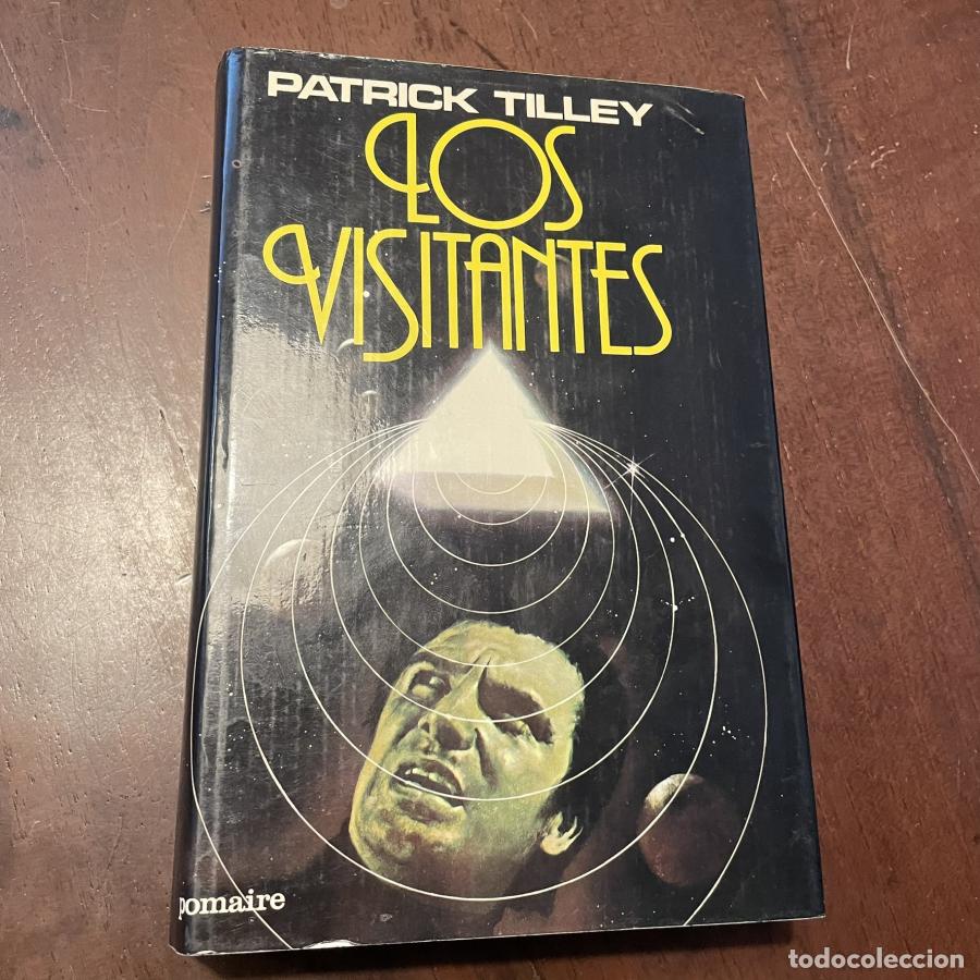 Libros: Los visitantes - Patrick Tilley - Foto 1
