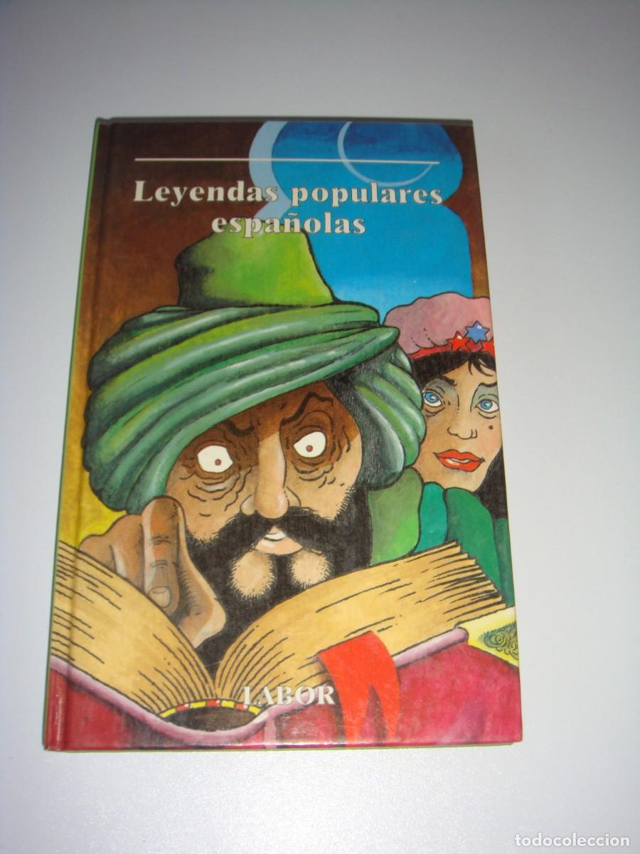 Libros: LEYANDAS POPULARES ESPA&Ntilde;OLAS EDITORIAL LABOR - Foto 1