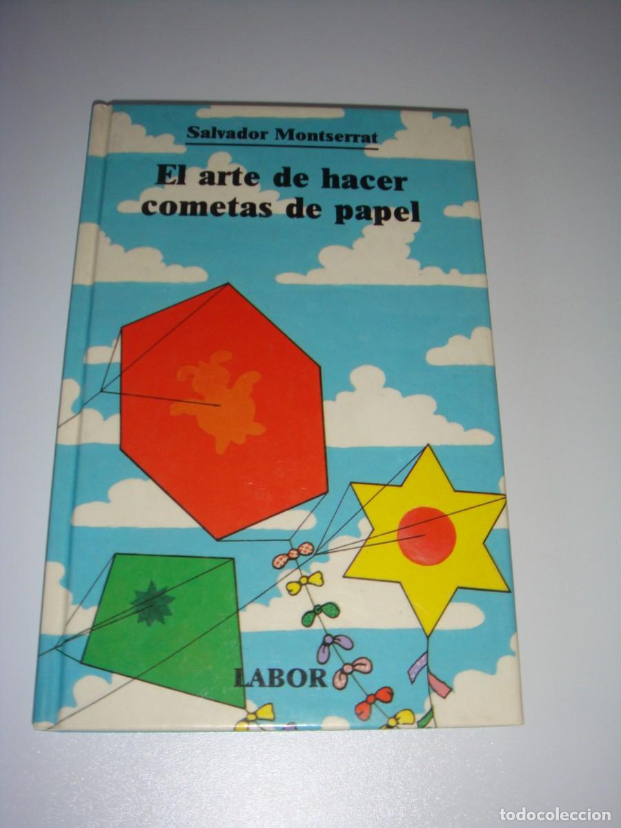 Libros: EL ARTE DE HABER COPETAS DE PAPEL EDITORIAL LABOR - Foto 1