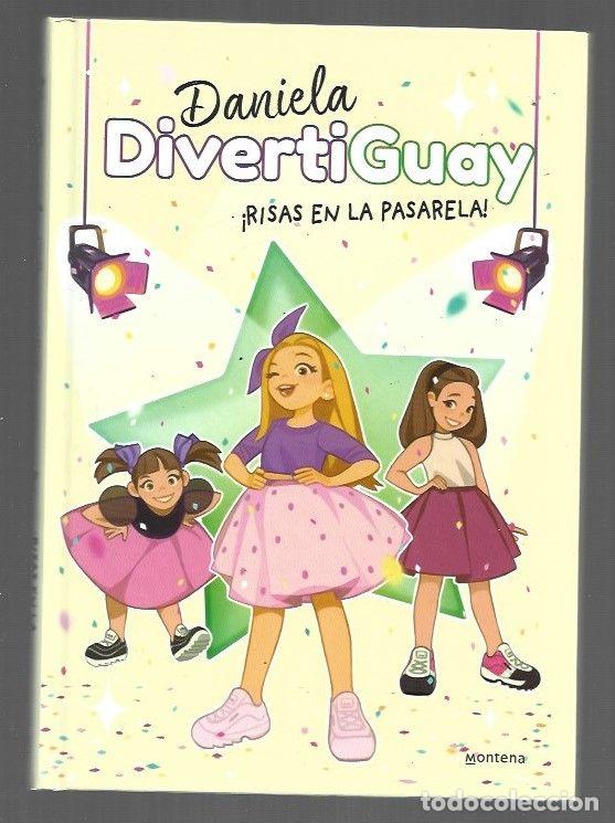 Libros: DANIELA DIVERTIGUAY: &iexcl;RISAS EN LA PASARELA! - RIERA, ANA (EDICION) - Foto 1