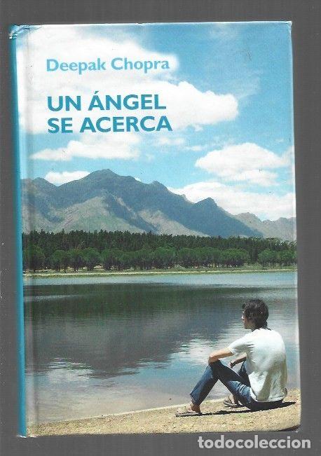 Libros: ANGEL SE ACERCA - EL - CHOPRA, DEEPAK - Foto 1
