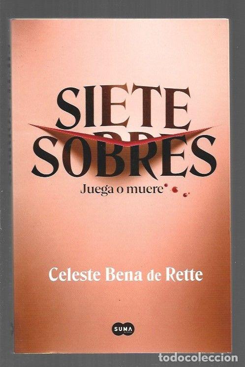 Libros: SIETE SOBRES. JUEGA O MUERE - RETTE, CELESTE BENA DE - Foto 1