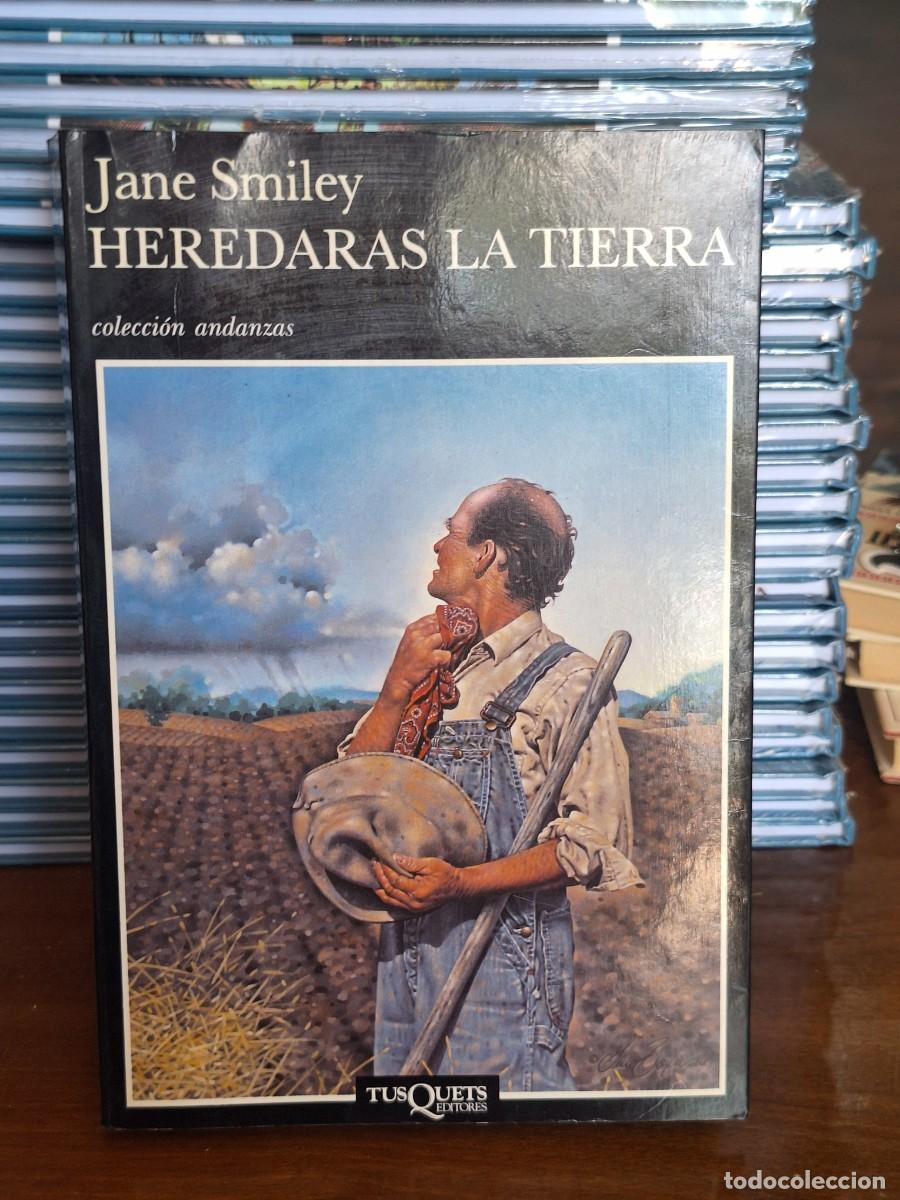 Libros: HEREDAR&Aacute;S LA TIERRA. SMILEY, JANE. TUSQUETS - Foto 1