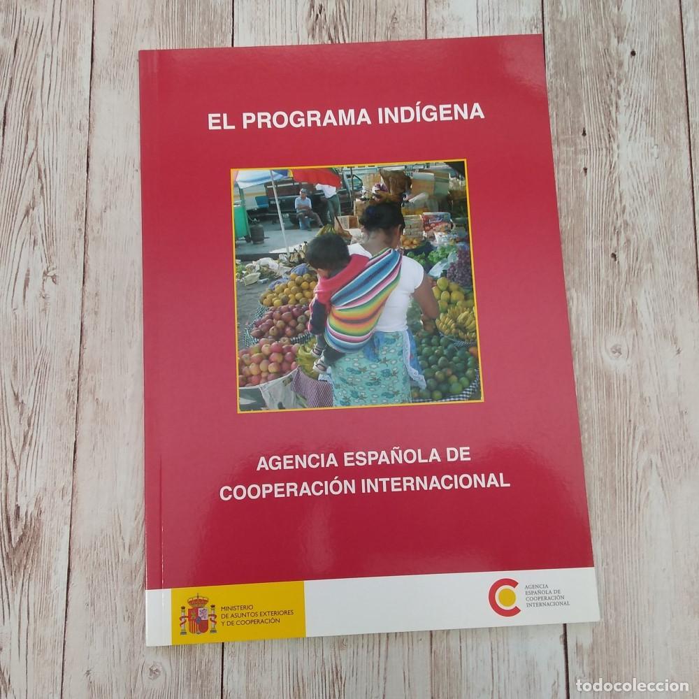 Libros: El programa ind&iacute;gena - Loreto Ferrer Moreu (coord) - Foto 1