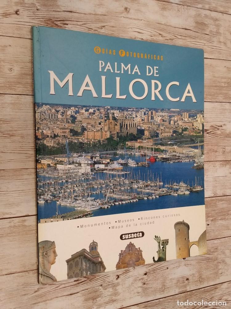 Libros: Palma de Mallorca. El latido del Mediterr&aacute;neo - vvaa - Foto 1
