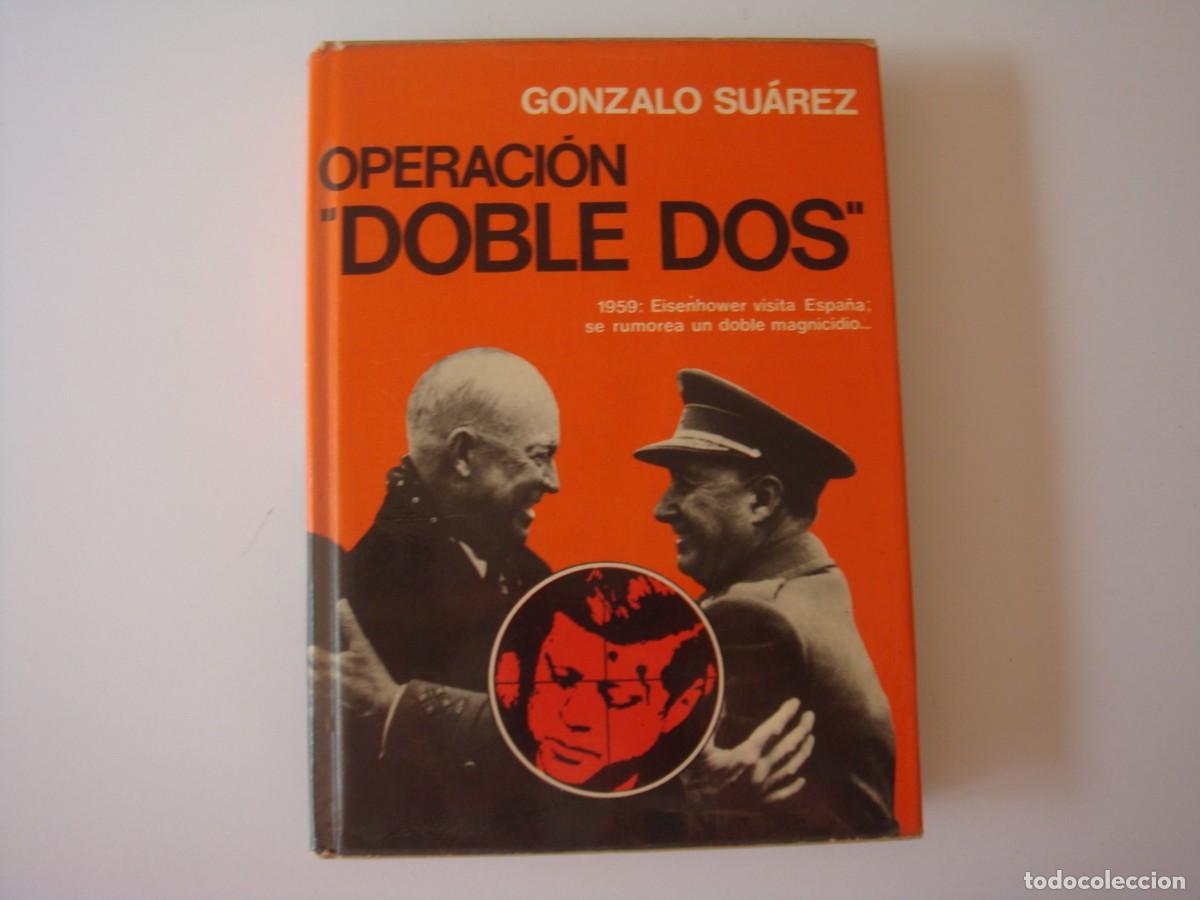 Libros: OPERACION DOBLE DOS GONZALO SUAREZ - Foto 1