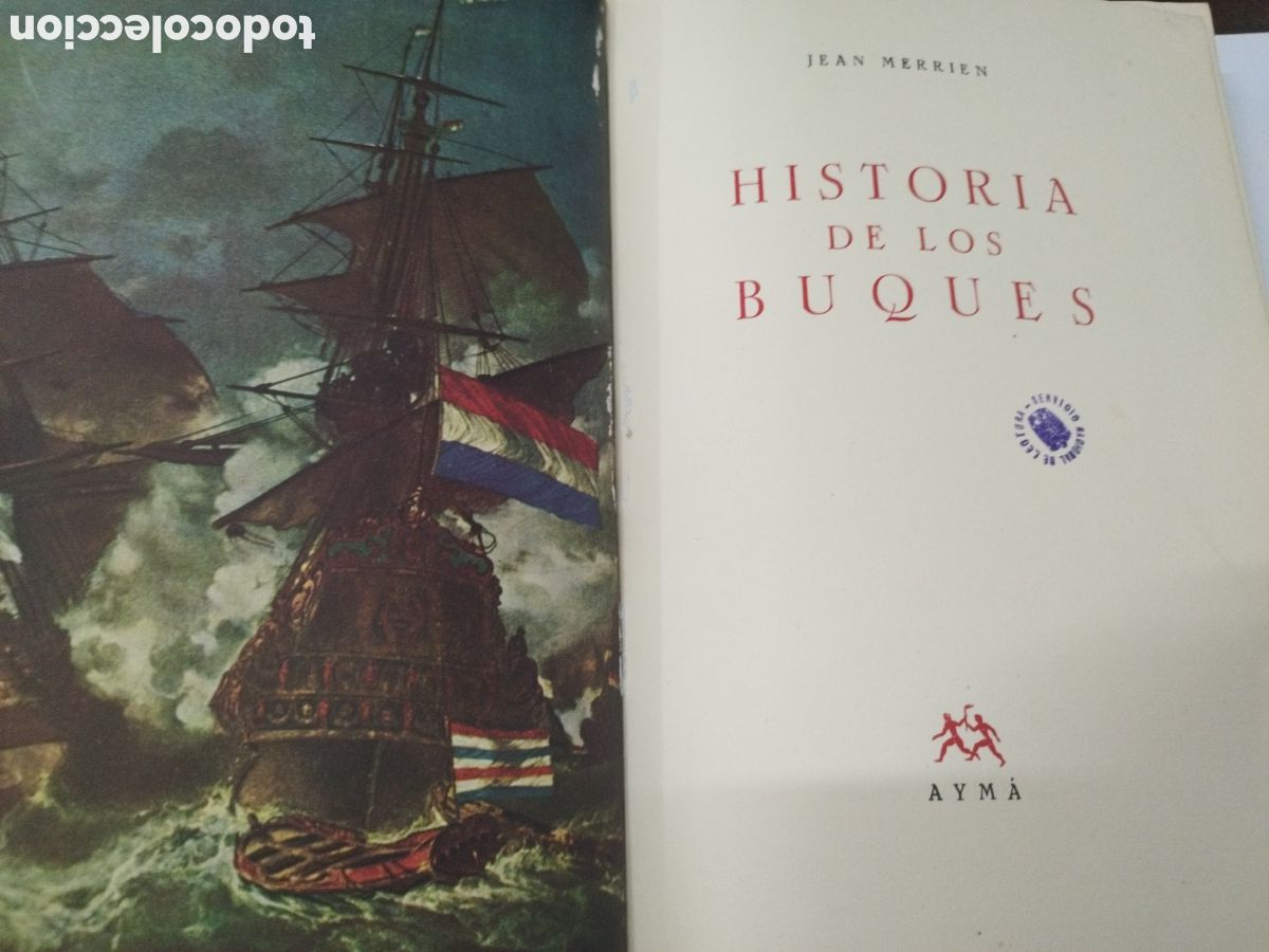 Libros: HISTORIA DE LOS BUQUES. 1&ordf; Edici&oacute;n - MERRIEN,Jean - Foto 1