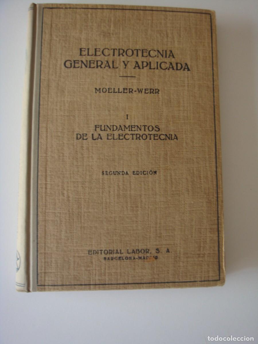 Libros: ELECTROTECNIA GENERAL Y APLICADA LABOR - Foto 1