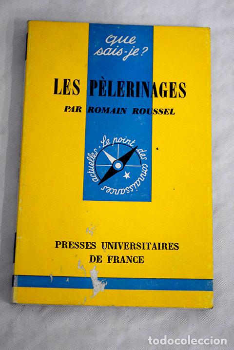 Libros: Les pelerinages: Roussel, Romain.- Roussel, Romain - Foto 1