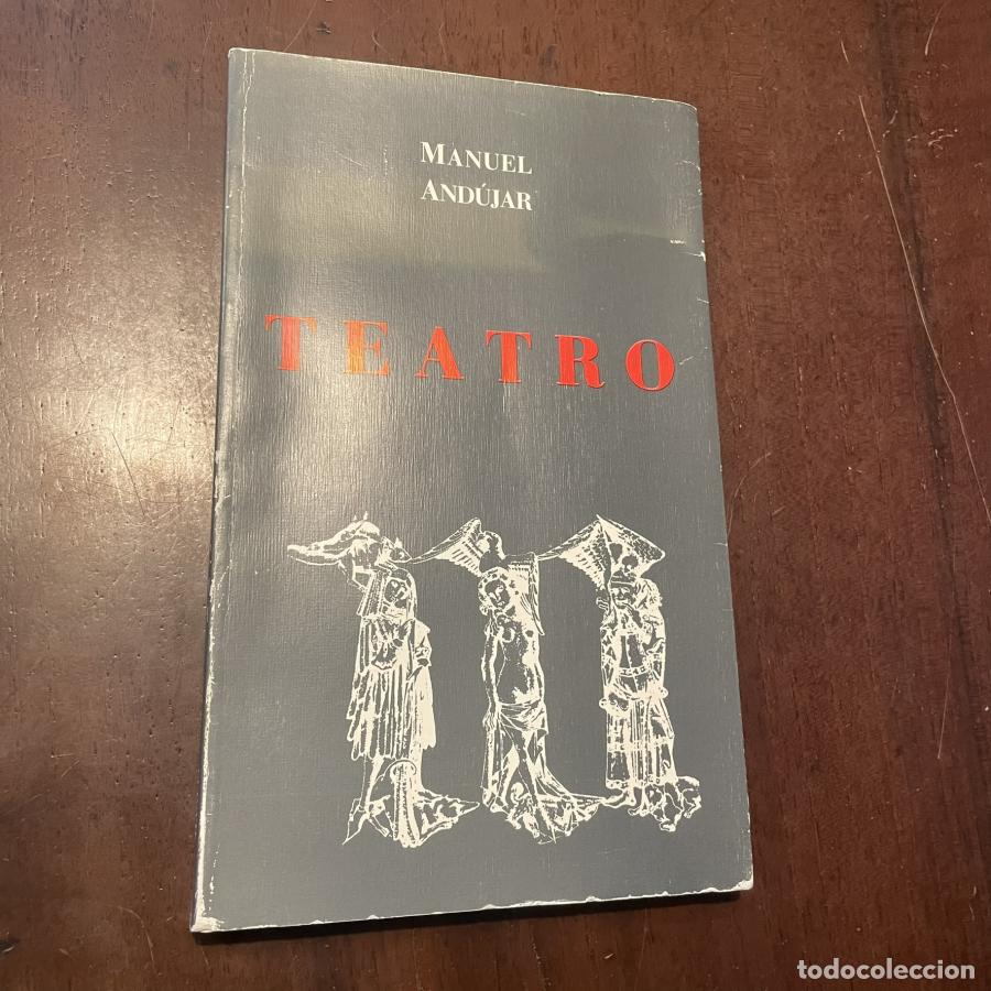 Libros: Teatro - Manuel And&uacute;jar - Foto 1