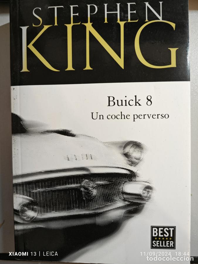 Libros: Buick 8, Un Coche Perverso. - Stephen King. TDK905 - Foto 1