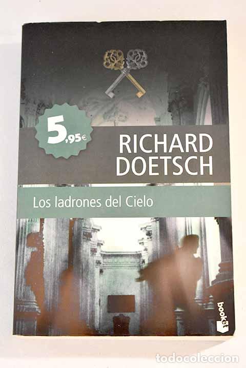 Libros: Los ladrones del cielo.- Doetsch, Richard - Foto 1