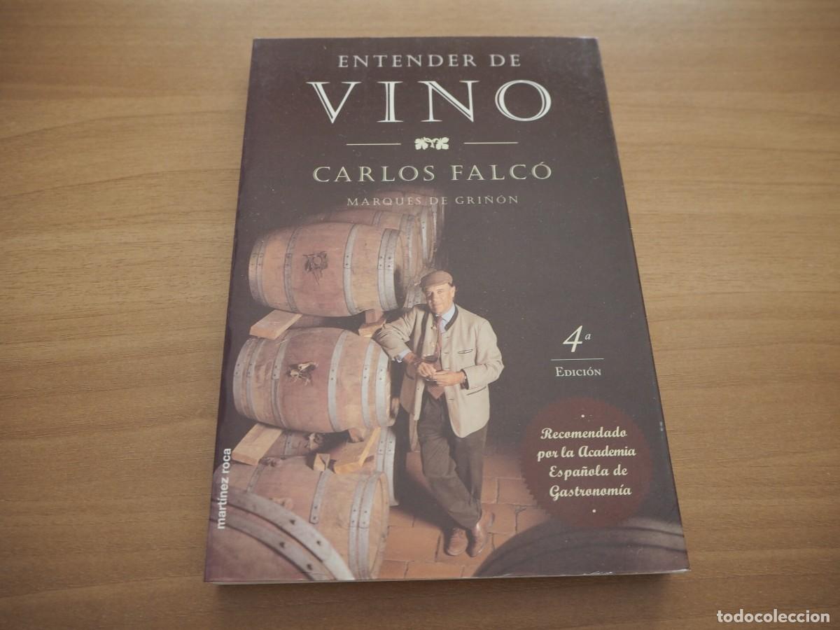 Libros: ENTENDER DE VINO - CARLOS FALC&Oacute; - Foto 1