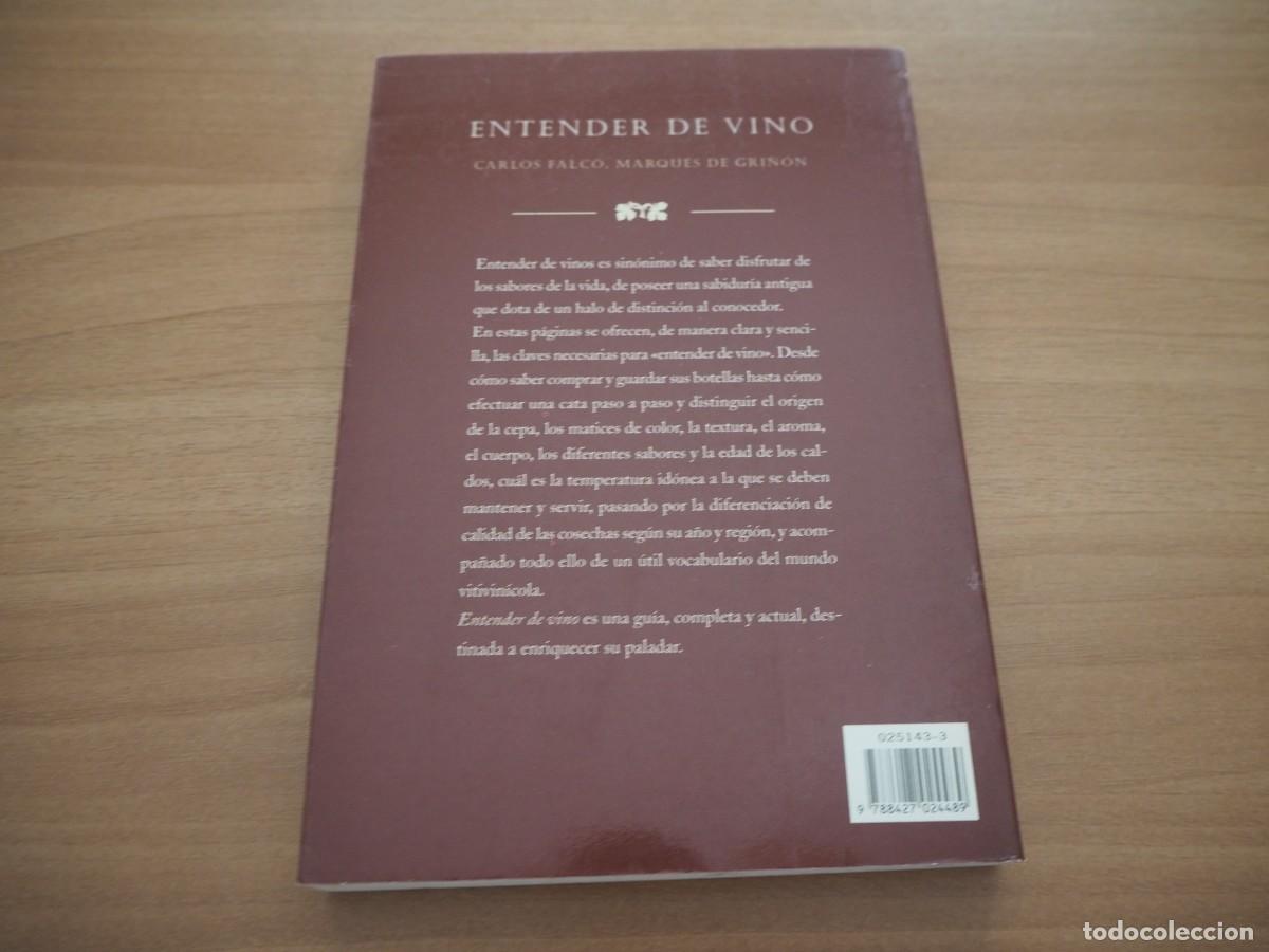 Libros: ENTENDER DE VINO - CARLOS FALC&Oacute; - Foto 2