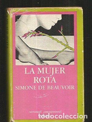 Libros: LA MUJER ROTA - BEAUVOIR, SIMONE DE - Foto 1