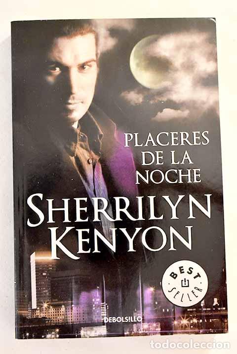 Libros: Placeres de la noche.- Kenyon, Sherrilyn - Foto 1