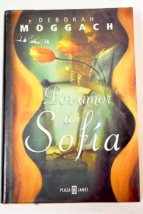 Libros: Por amor a Sof&iacute;a: Moggach, Deborah.- Moggach, Deborah - Foto 1