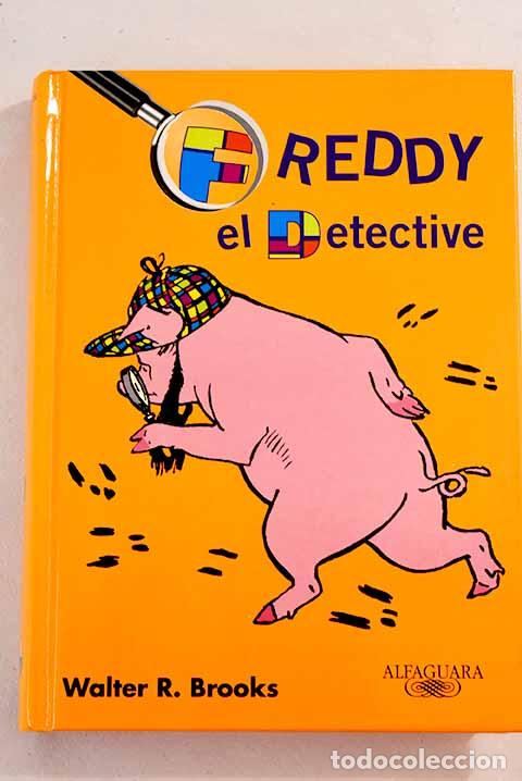 Libros: Freddy el detective: Brooks, Walter R..- Brooks, Walter R. - Foto 1