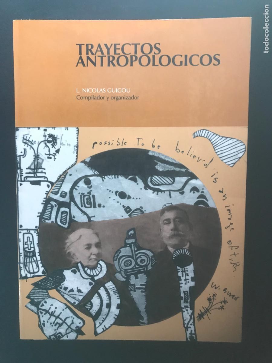 Libros: L. Nicol&aacute;s Guigou - Trayectos antropol&oacute;gicos - Foto 1