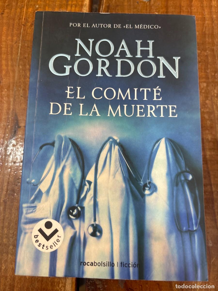 Libros: El comit&eacute; de la muerte - Gordon, Noah - Foto 1