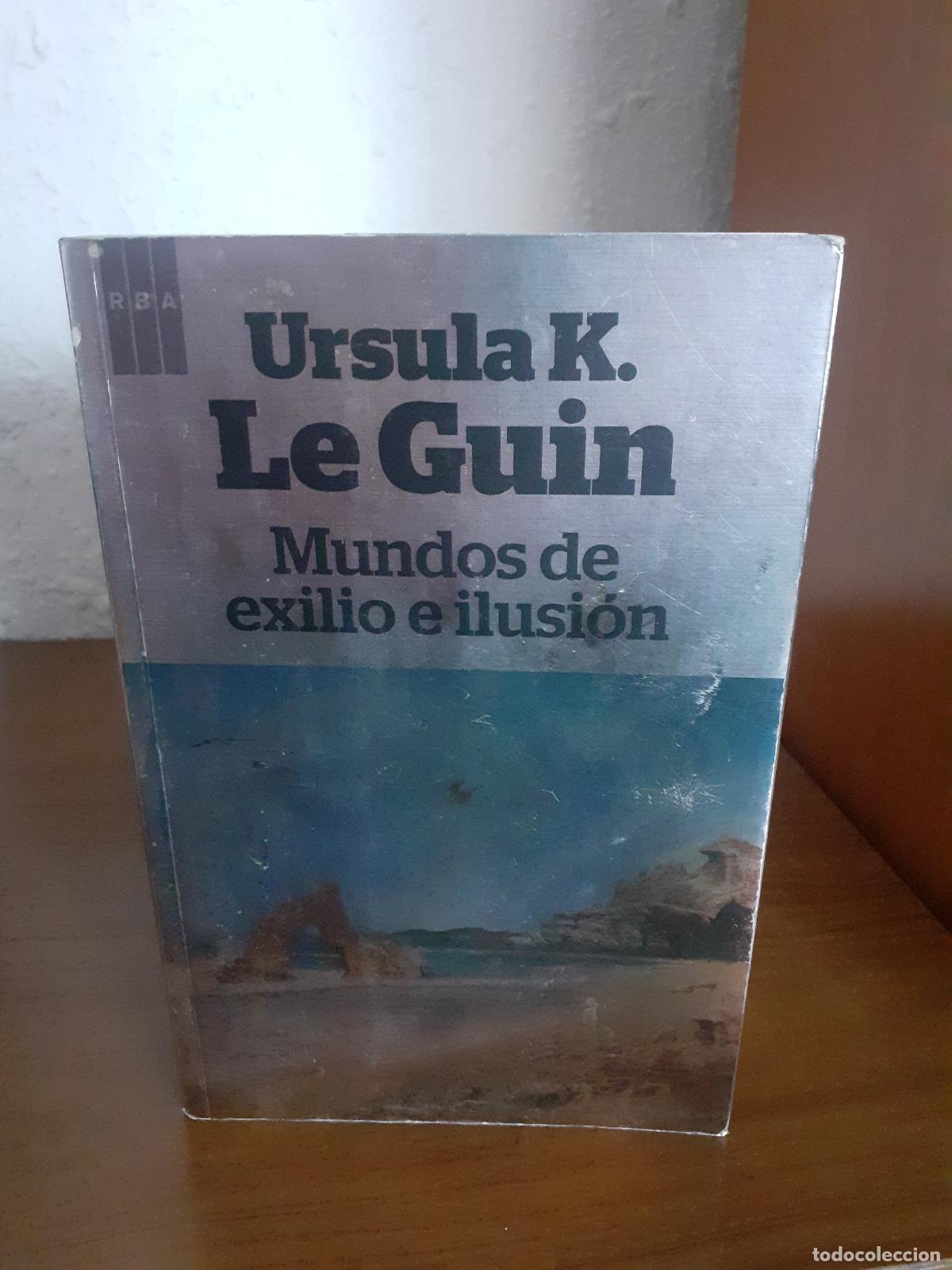 Libros: MUNDOS DE EXILIO E ILUSI&Oacute;N - Le Guin, Ursula K. - Foto 1