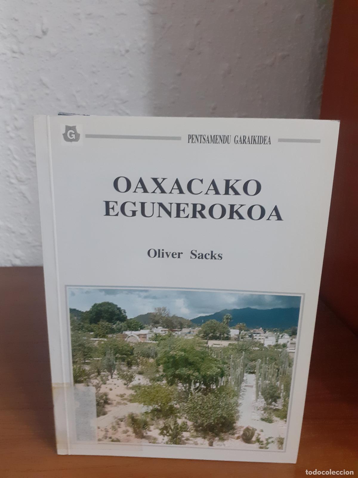 Libros: Oaxacako egunerokoa - Sacks, Oliver - Foto 1