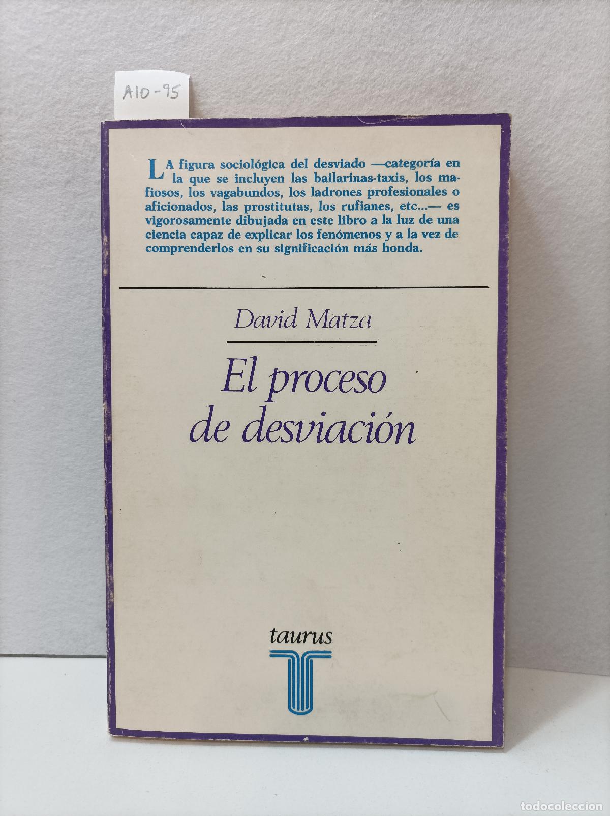 Libros: MATZA, David: - El proceso de desviaci&oacute;n. - Foto 1