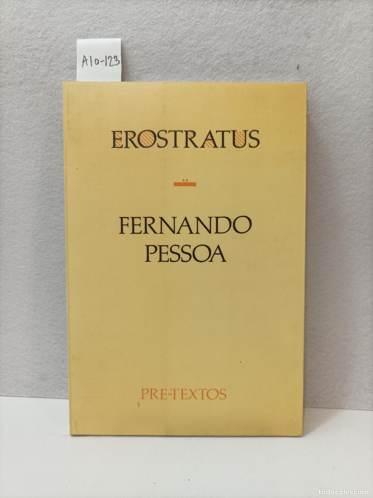 Libros: PESSOA, Fernando: - Erostratus. - Foto 1