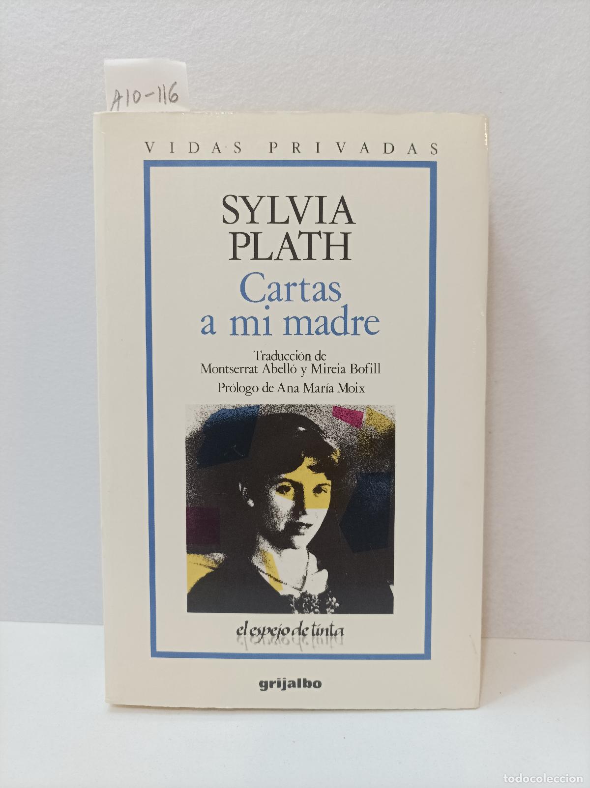Libros: PLATH, Sylvia: - Cartas a mi madre. - Foto 1