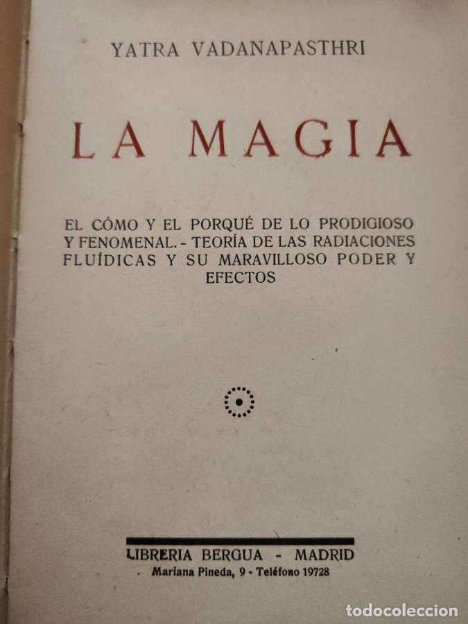 Libros: La Magia. Yatra Vadanapasthri - TDK126 - - Foto 2