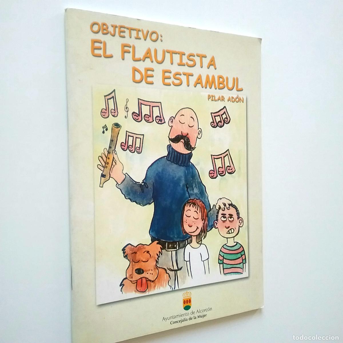 Libros: Pilar Ad&oacute;n - Objetivo: El flautista de Estambul - Foto 1